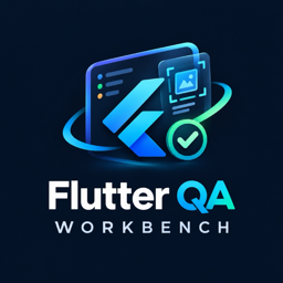 Flutter QA Workbench